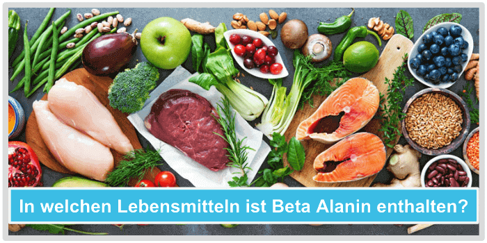 在welchen Lebensmitteln ist Beta Alannin enthalten